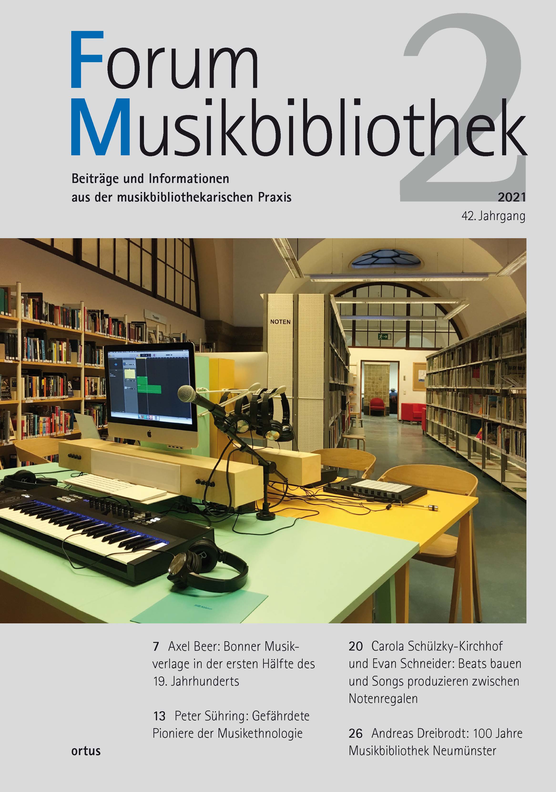 					Ansehen Bd. 42 Nr. 2 (2021): Forum Musikbibliothek
				